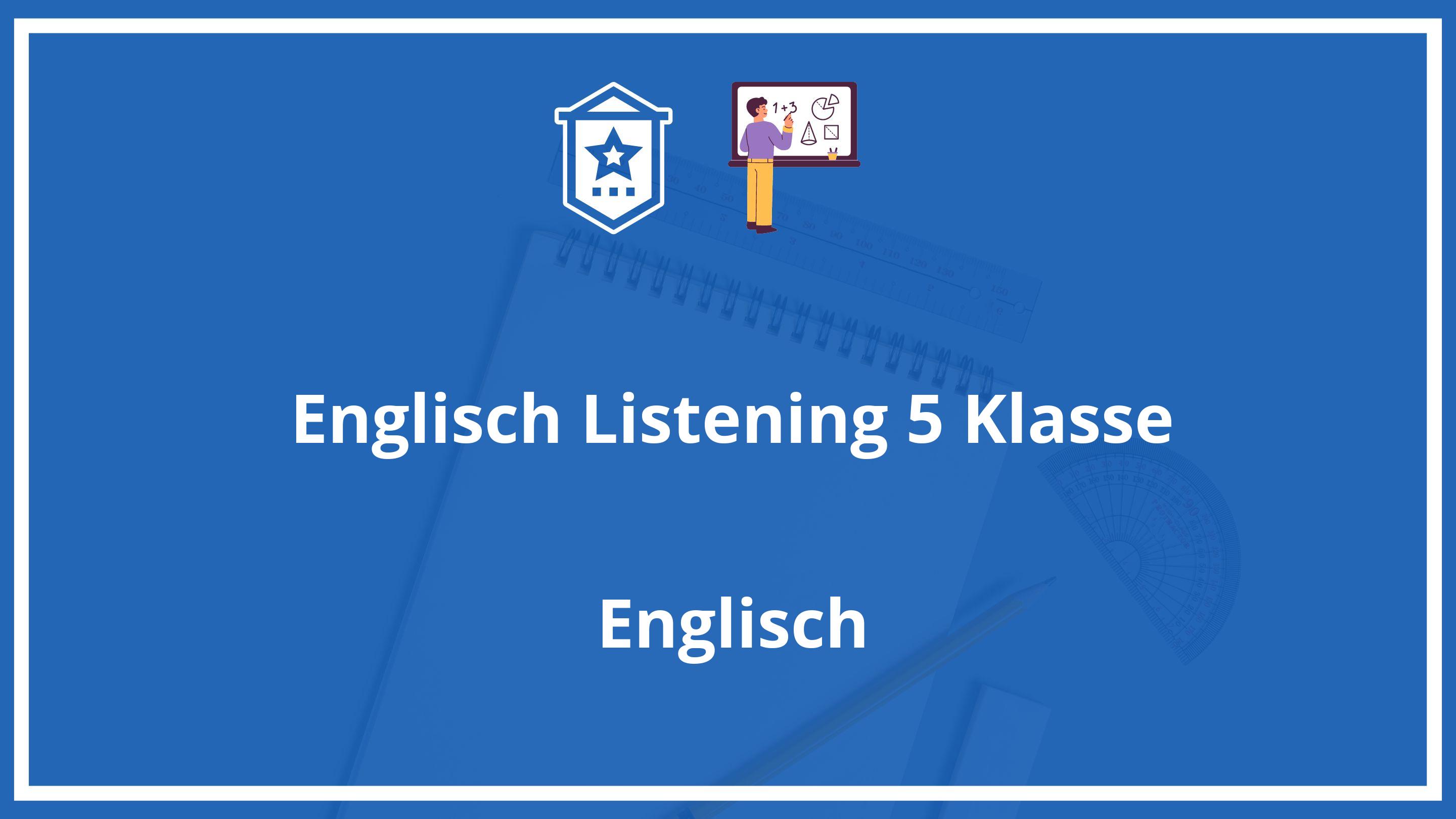 Englisch Listening Übungen 5. Klasse PDF