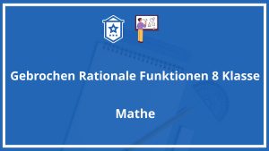 Gebrochen Rationale Funktionen Aufgaben 8 Klasse PDF