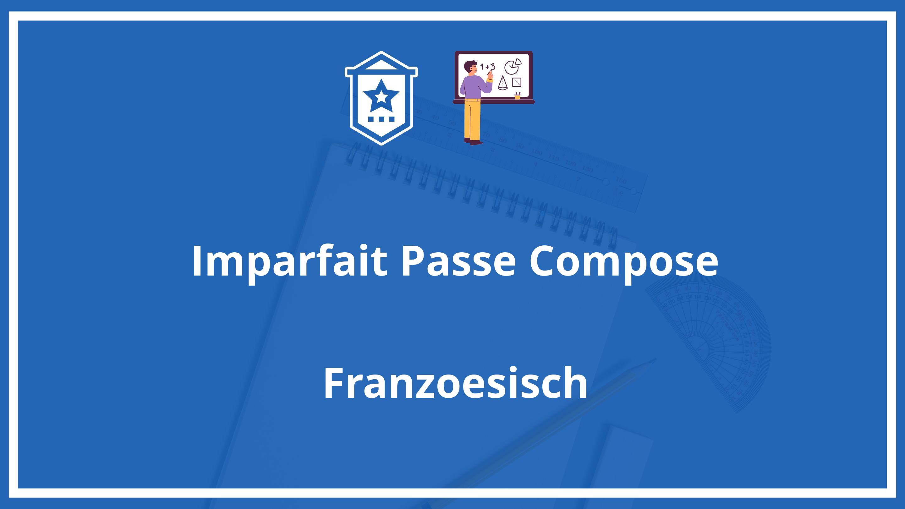 Imparfait Passe Compose Übungen Mit Lösungen PDF