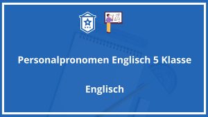 Personalpronomen Englisch Übungen 5 Klasse PDF