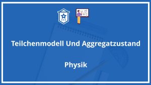 Teilchenmodell Und Aggregatzustand Arbeitsblatt Lösung PDF
